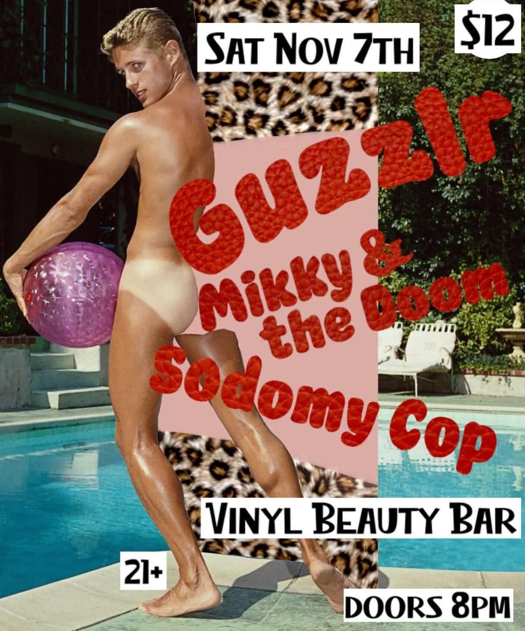 Flyer for Guzzlr, Mikki & The Doom, and Sodomy Cop