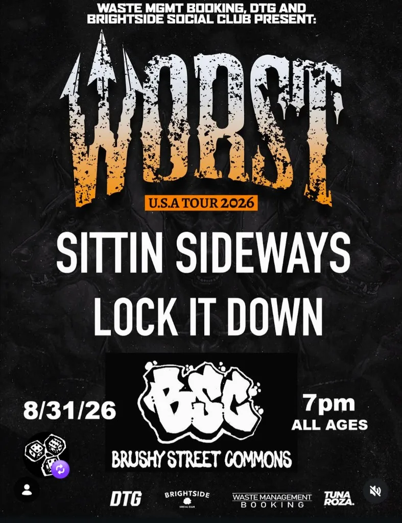 Worst U.S.A Tour 2026 flyer -- with Sittin Sideways and Lock It Down at Brushy Street Commons, Aug 31 2026, 7PM, All Ages