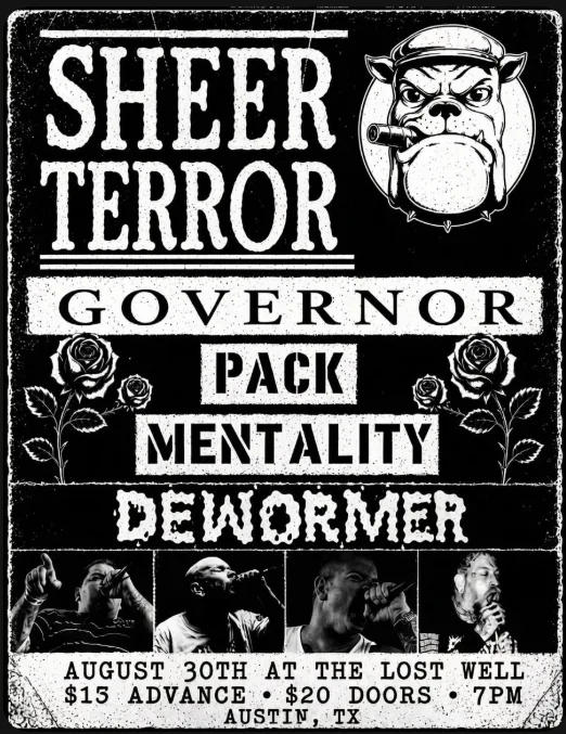 Sheer Terror, Governor, Pack Mentality, Dewormer at The Lost Well — August 30