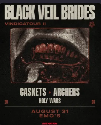 Black Veil Brides with Caskets, Archers, and Holy Wars at Emo's — August 31, 2026 flyer