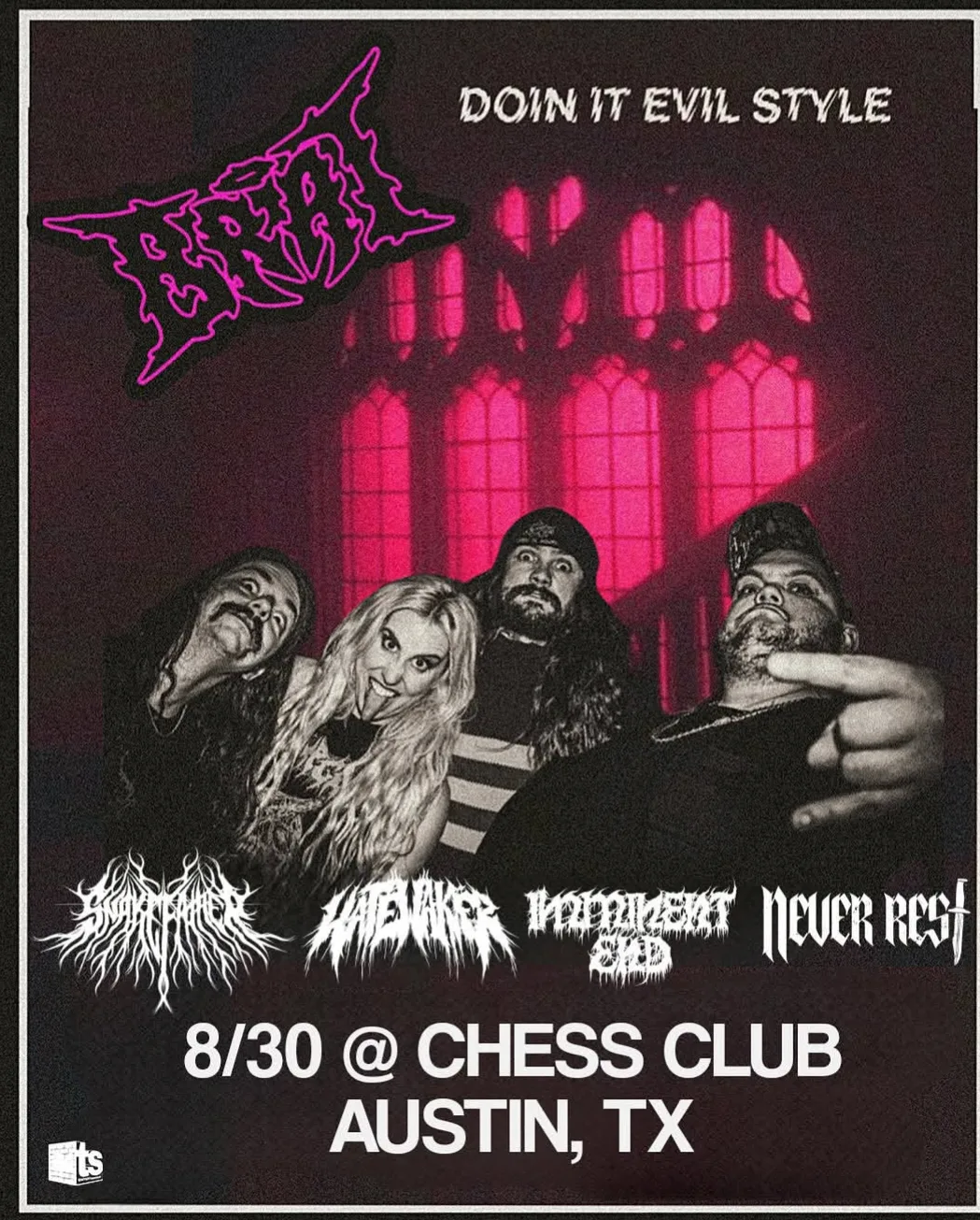 Flyer for BRAT Doin It Evil Style at Chess Club in Austin on August 30, 2026