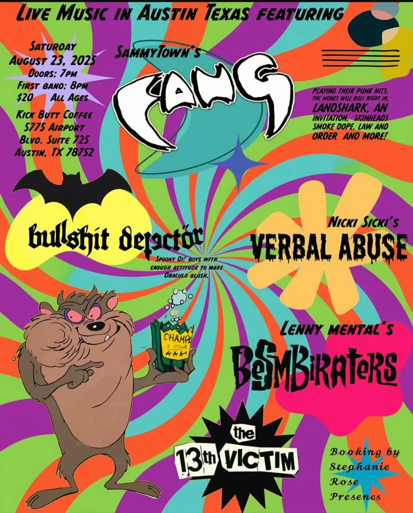 Flyer for Fang, Bullshit Detector, Verbal Abuse, Bombiraters, and The 13th Victim at Kick Butt Coffee on August 23, 2025