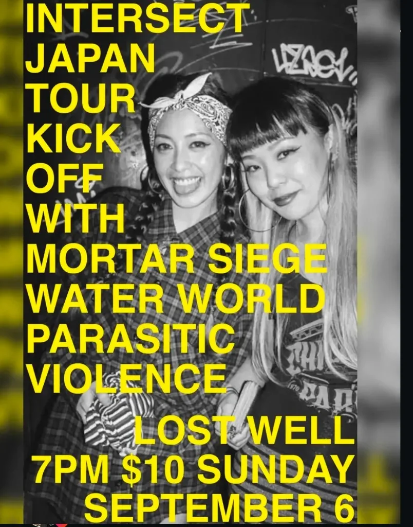 Flyer for Intersect Japan Tour Kick Off with Mortar Siege, Water World, and Parasitic Violence at The Lost Well on September 6, 2026