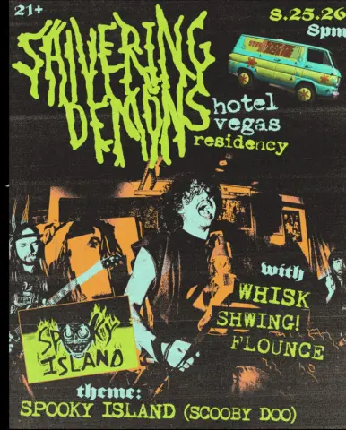 Flyer for Hotel Vegas presents Shivering Demons Residency ft. Whisk, SHWING!, Topdown