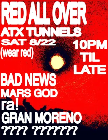 Red All Over - ATX Tunnels