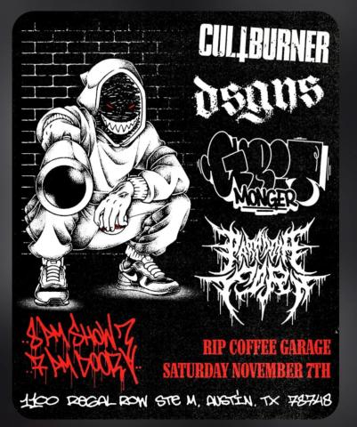 Flyer for Cult Burner, DSGNS, Grit Monger, Paranoia Form