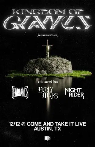Flyer for KINGDOM OF GIANTS at Come And Take It Live on December 12, 2026